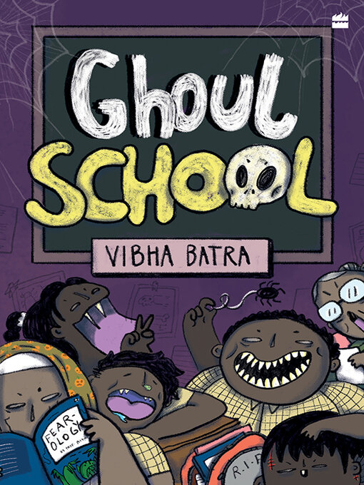 Title details for Ghoul School by Vibha Batra - Available